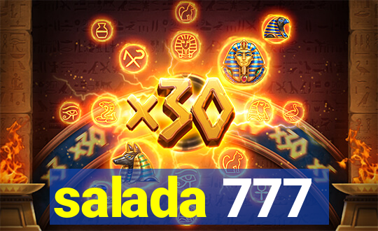 salada 777